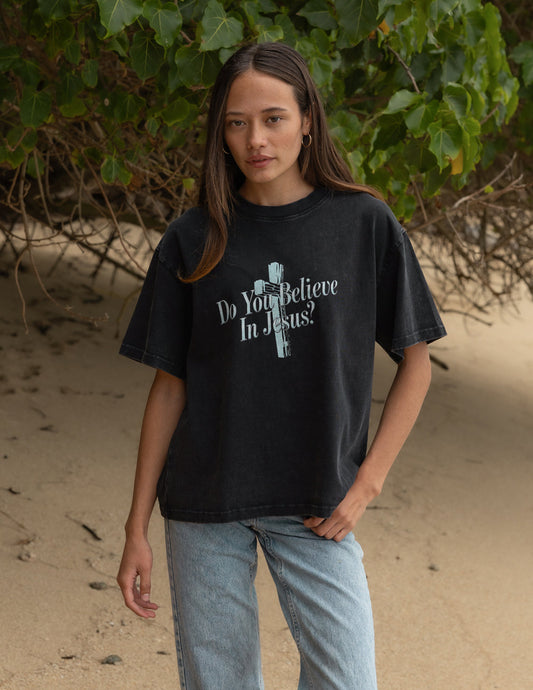 Do You Believe in Jesus Heavyweight Tee