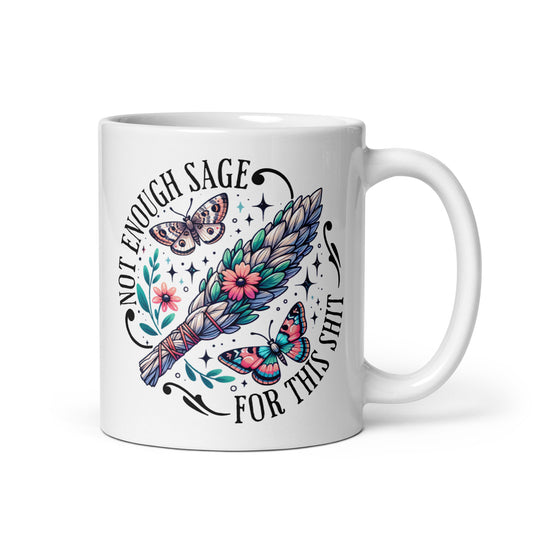 No Enough Sage White Glossy Mug-Soul Flow Apparel