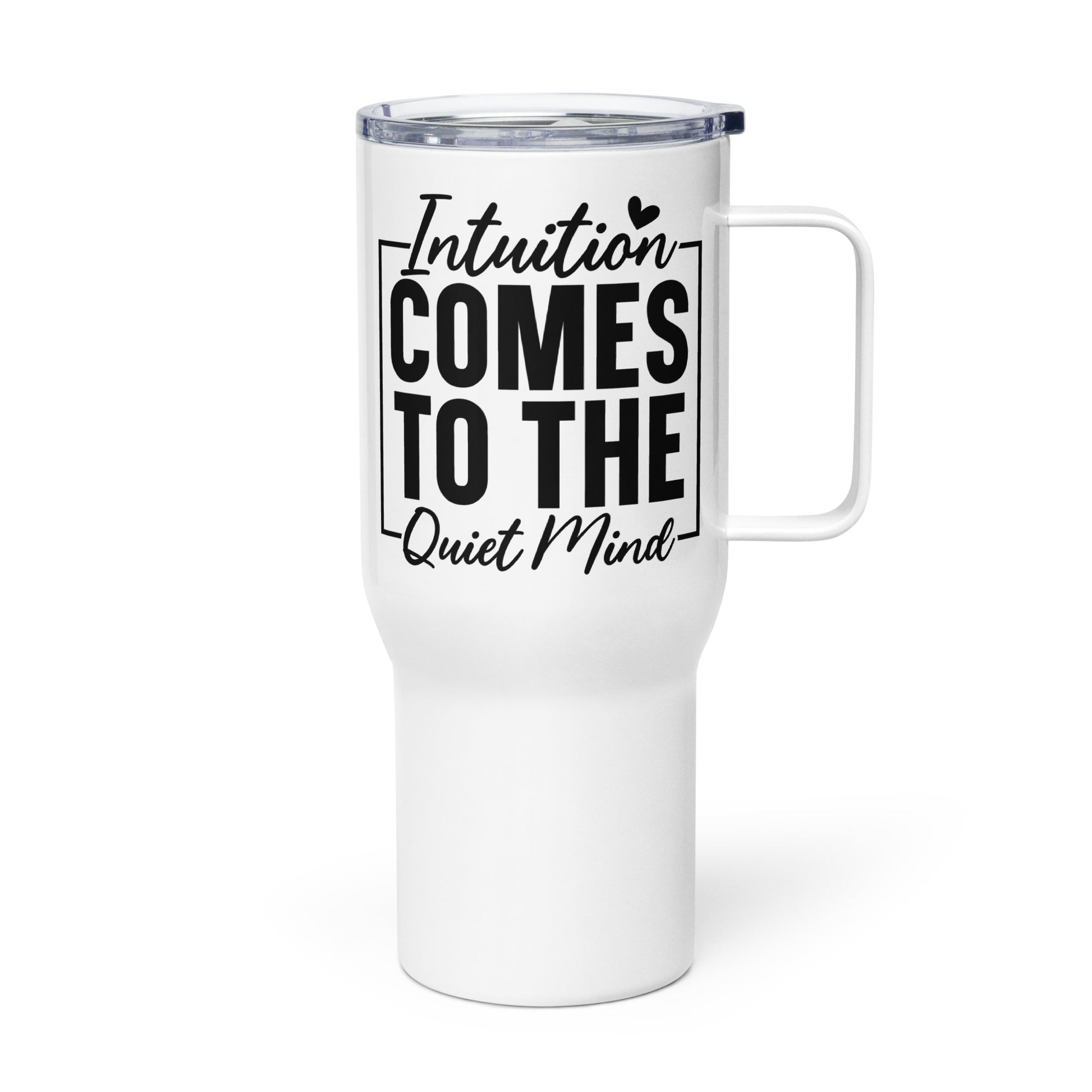 Intuition Comes To A Quiet Mind Tumbler-Soul Flow Apparel