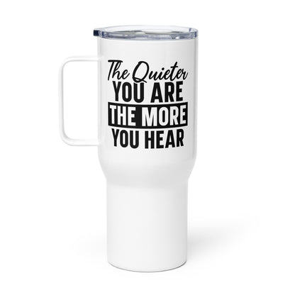 The Quitter Your Are The More You Hear Tumbler-Soul Flow Apparel