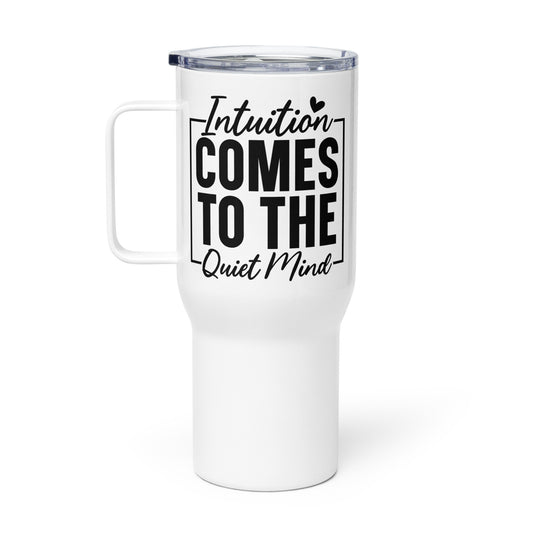 Intuition Comes To A Quiet Mind Tumbler-Soul Flow Apparel