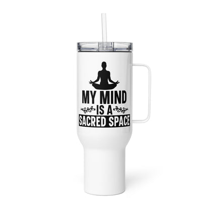 My Mind Is A Sacred Place Tumbler-Soul Flow Apparel