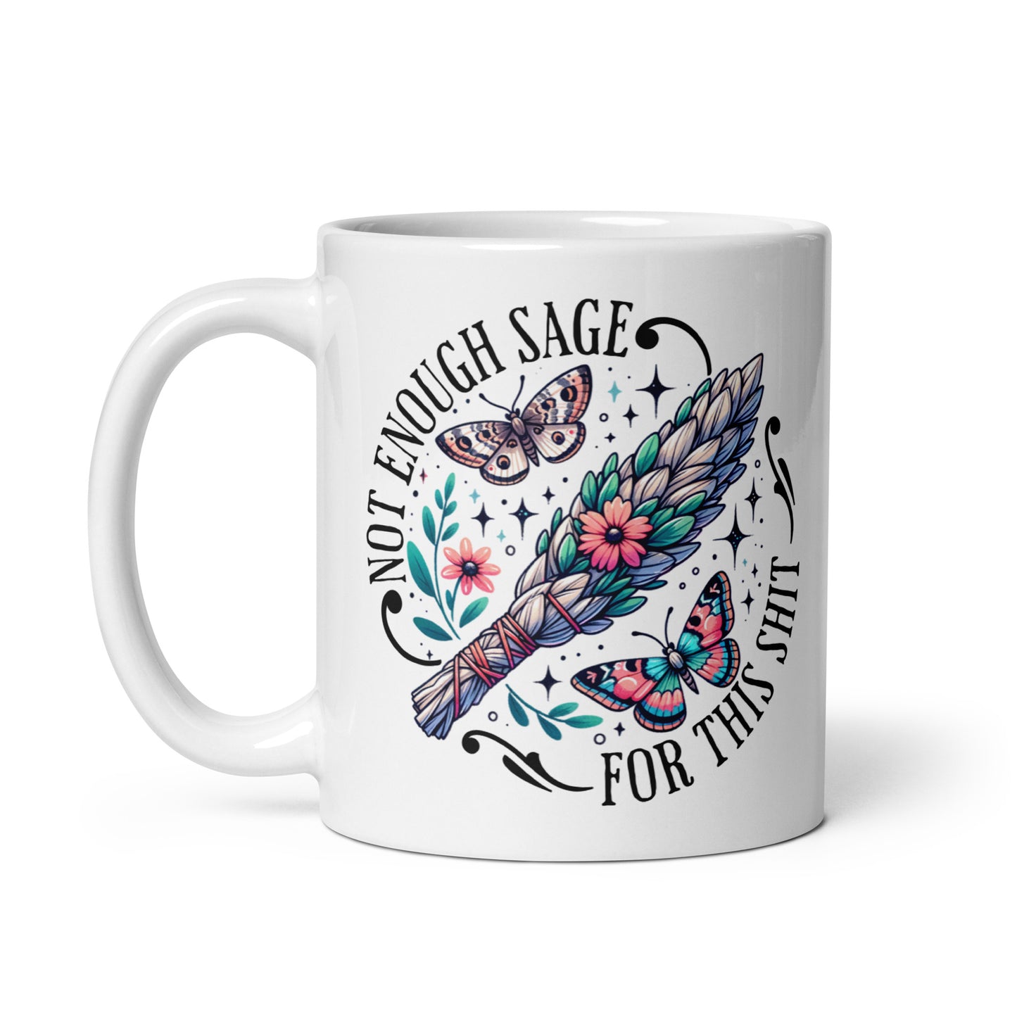 No Enough Sage White Glossy Mug-Soul Flow Apparel