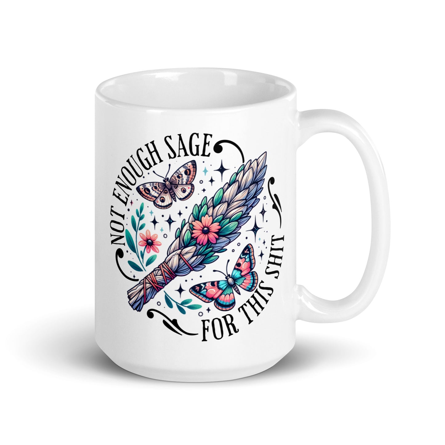 No Enough Sage White Glossy Mug-Soul Flow Apparel