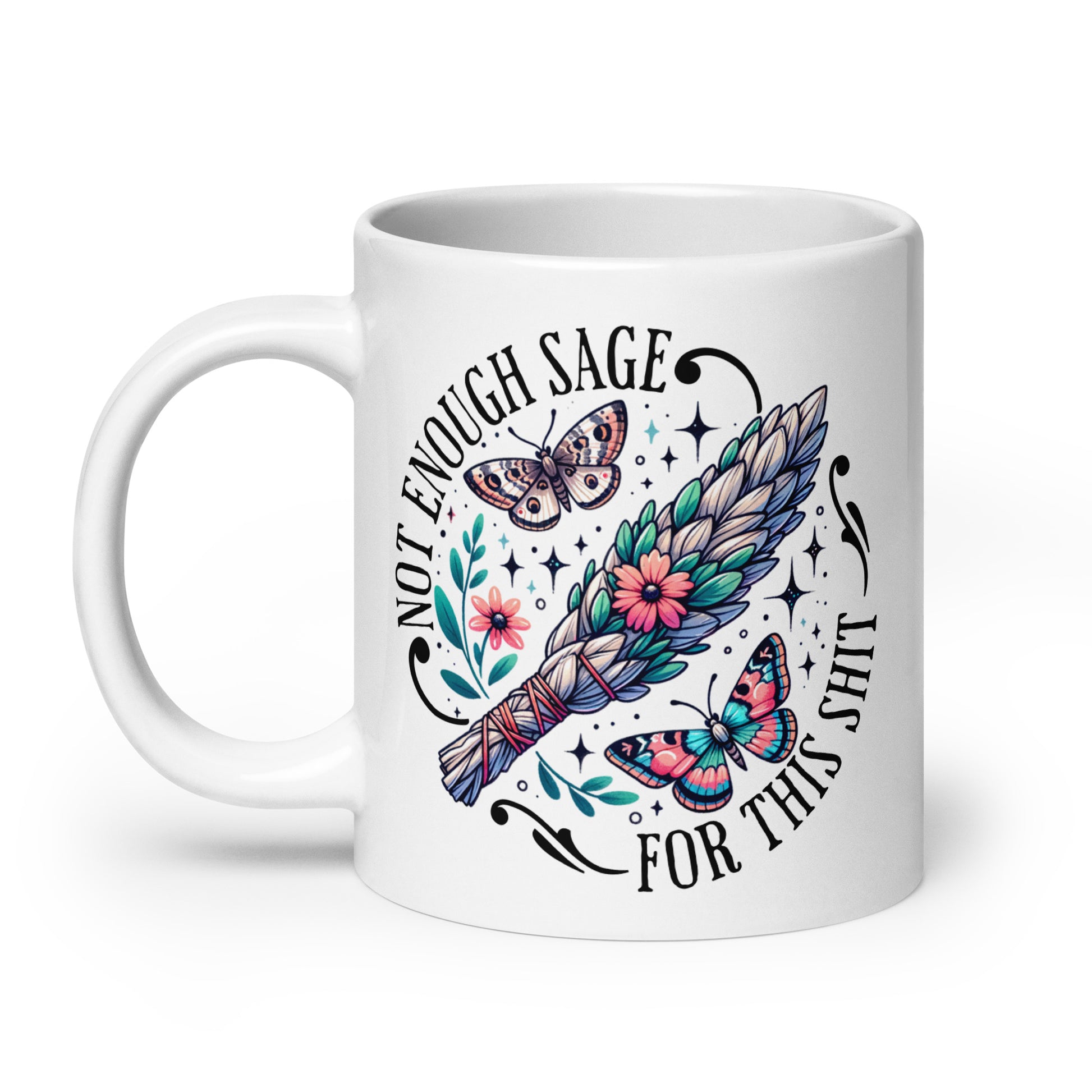 No Enough Sage White Glossy Mug-Soul Flow Apparel