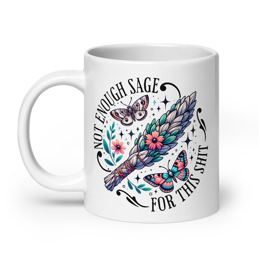 No Enough Sage White Glossy Mug-Soul Flow Apparel