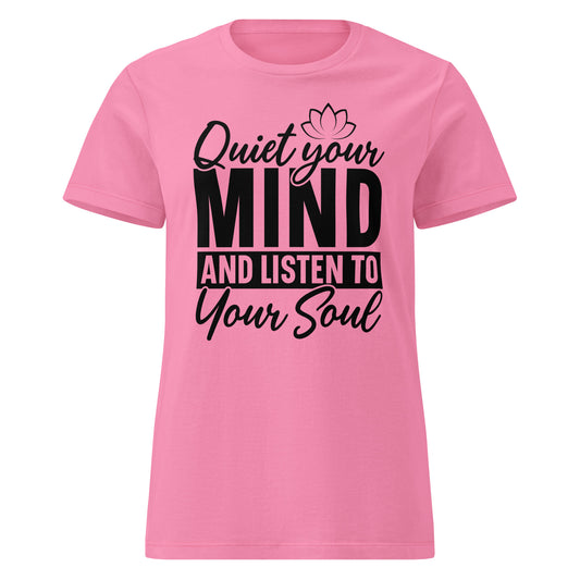 Quiet Your Mind Women’s basic softstyle t-shirt-Soul Flow Apparel
