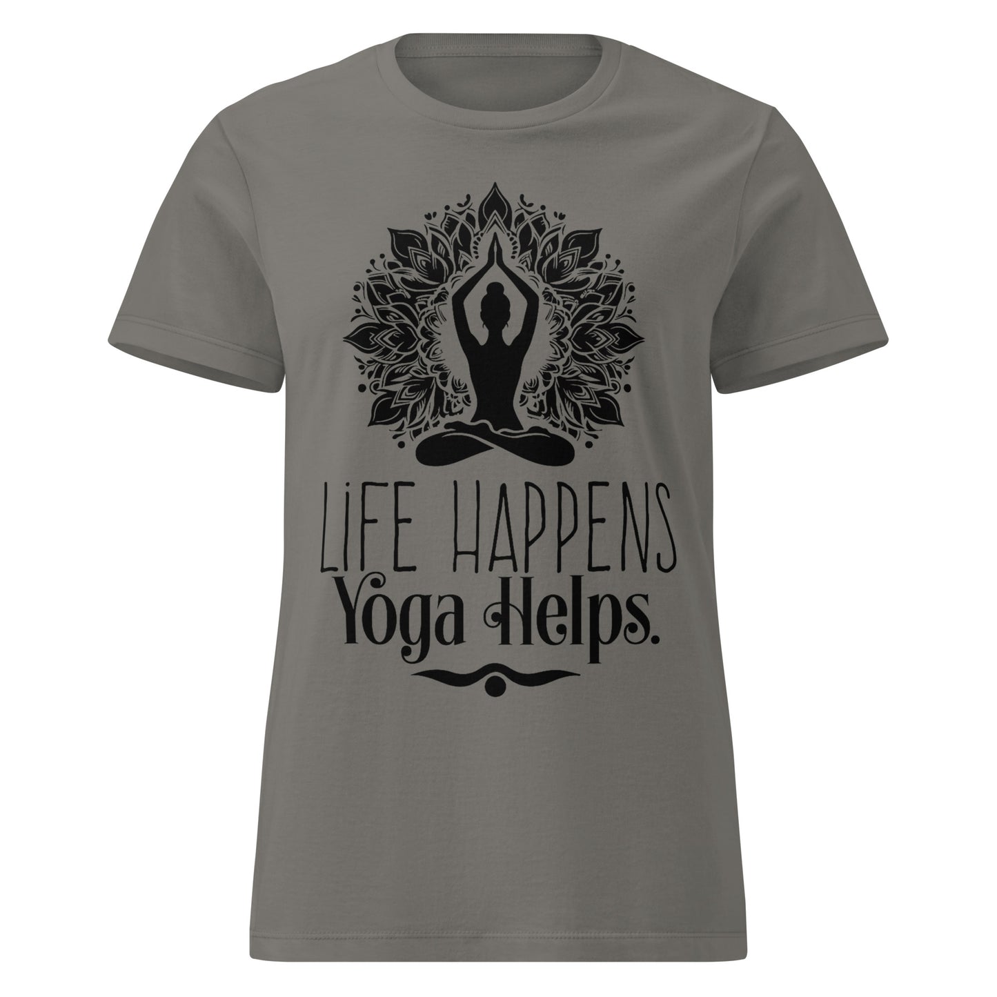 Life Happens Yoga Helps Women’s basic softstyle t-shirt-Soul Flow Apparel