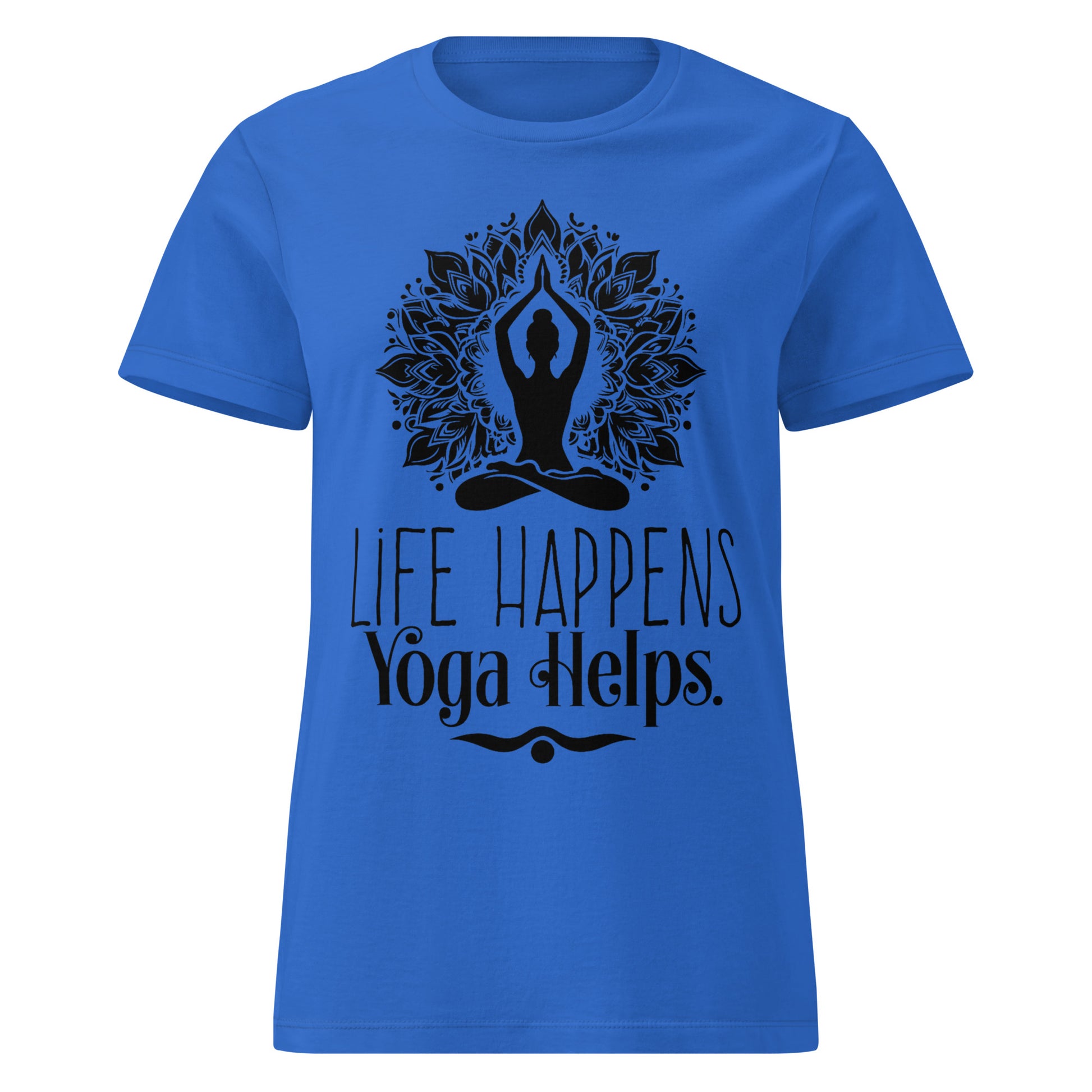 Life Happens Yoga Helps Women’s basic softstyle t-shirt-Soul Flow Apparel