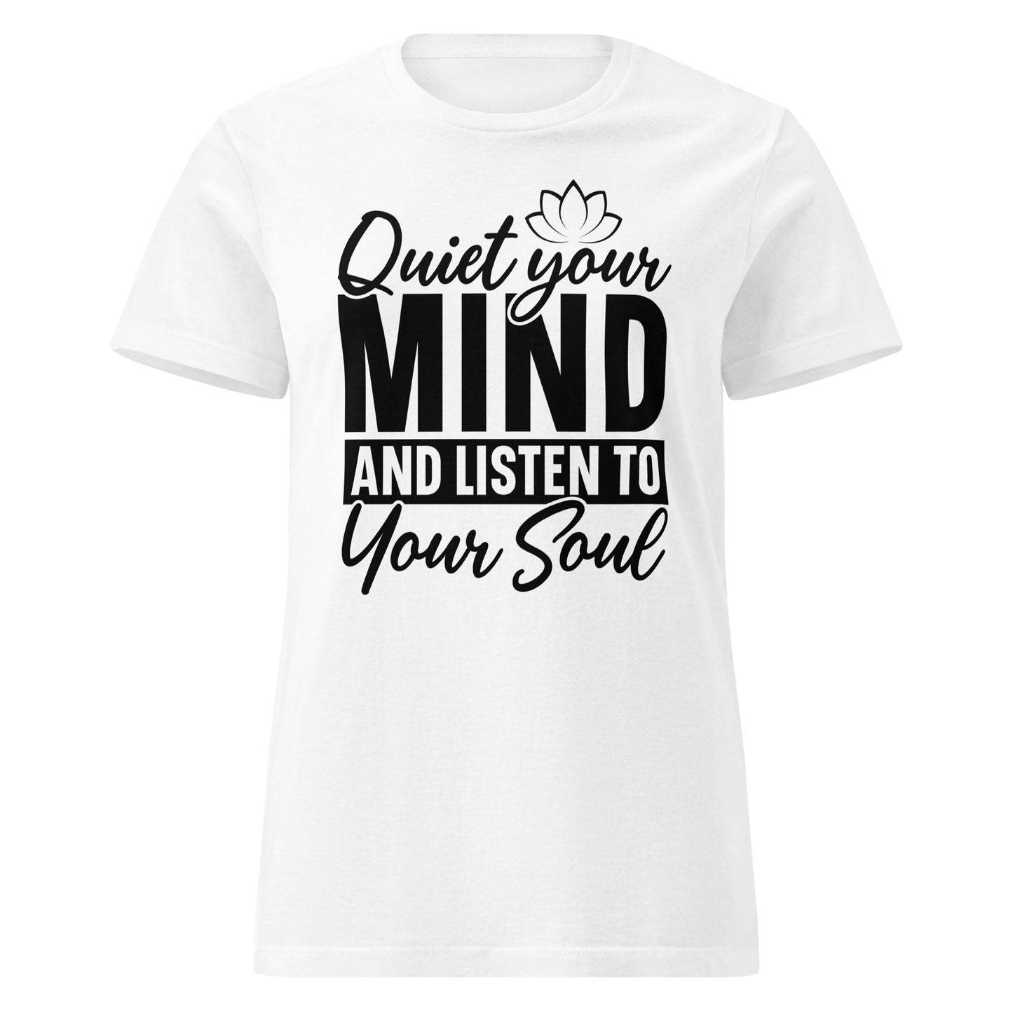 Quiet Your Mind Women’s basic softstyle t-shirt-Soul Flow Apparel