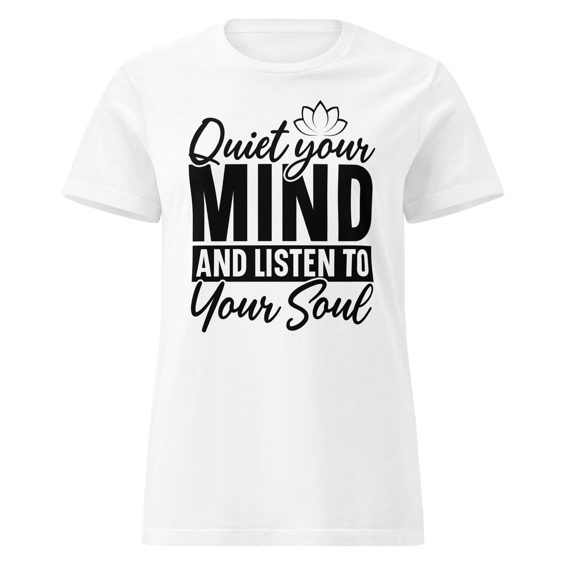 Quiet Your Mind Women’s basic softstyle t-shirt-Soul Flow Apparel