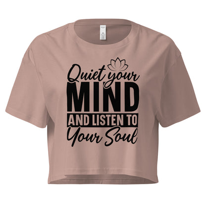 Quiet Your Mind Women’s crop top-Soul Flow Apparel
