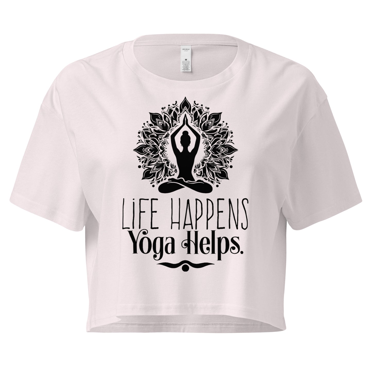 Life Happens Yoga Helps Women’s crop top-Soul Flow Apparel