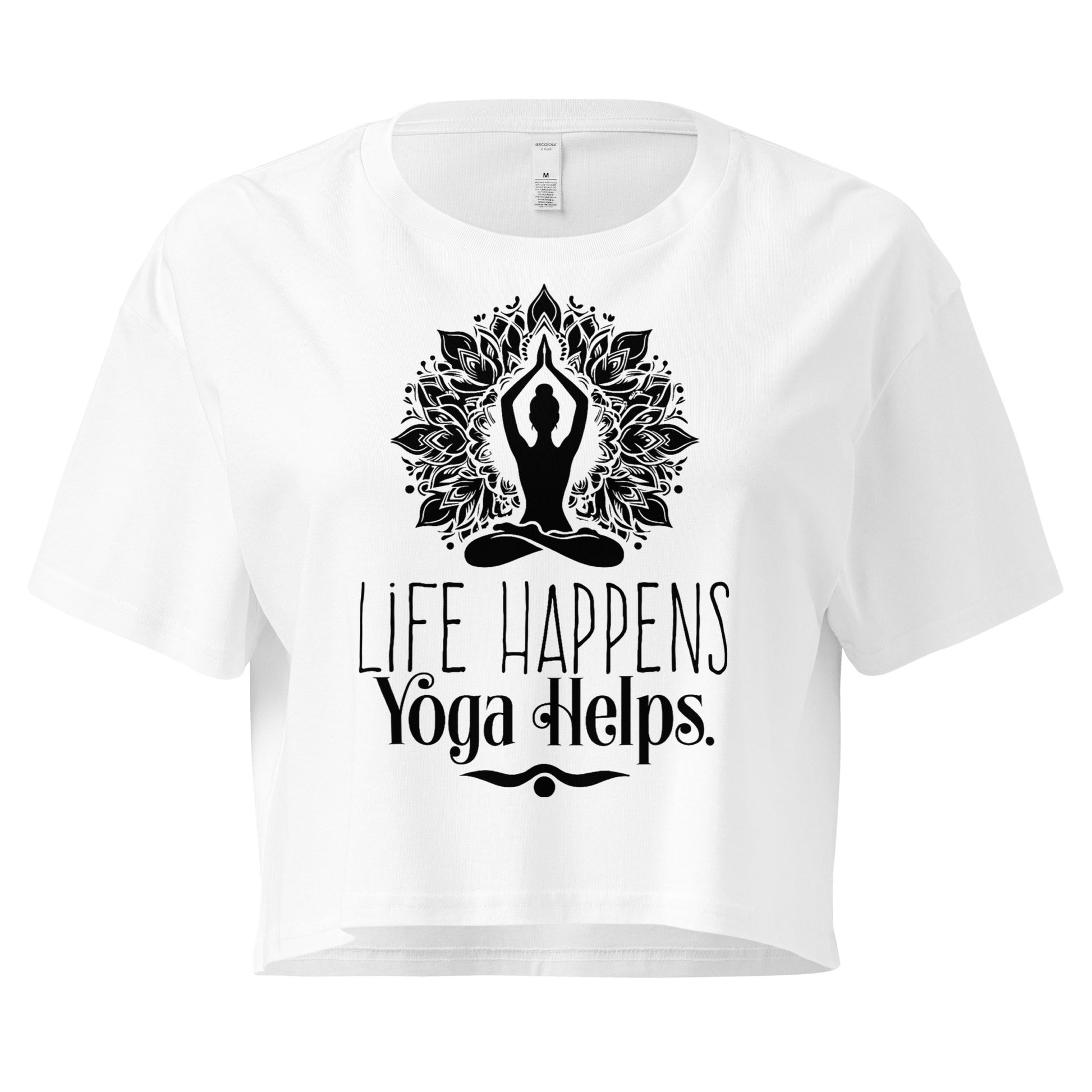 Life Happens Yoga Helps Women’s crop top-Soul Flow Apparel