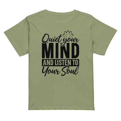 Quiet Your Mind Women’s high-waisted t-shirt-Soul Flow Apparel